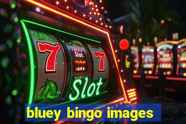 bluey bingo images