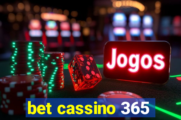 bet cassino 365