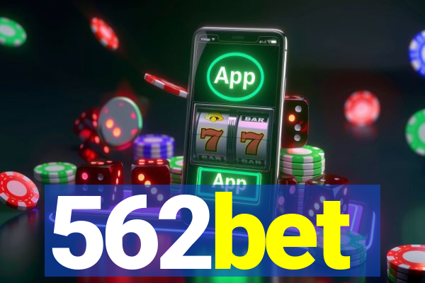 562bet