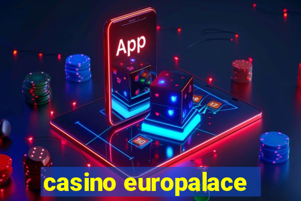 casino europalace