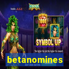 betanomines