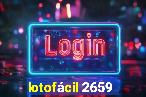 lotofácil 2659