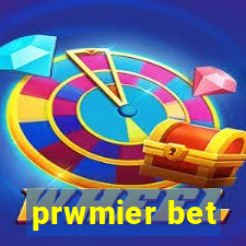 prwmier bet