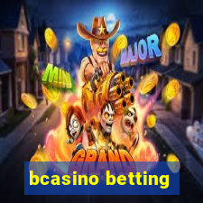 bcasino betting