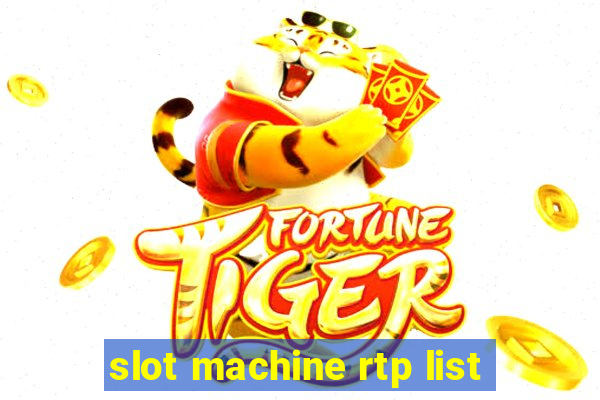 slot machine rtp list