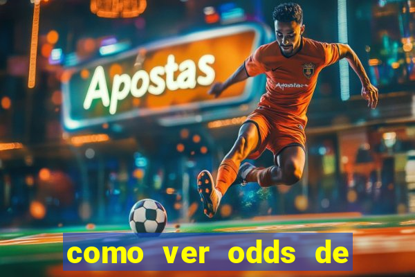 como ver odds de jogos passados