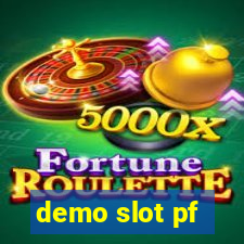 demo slot pf