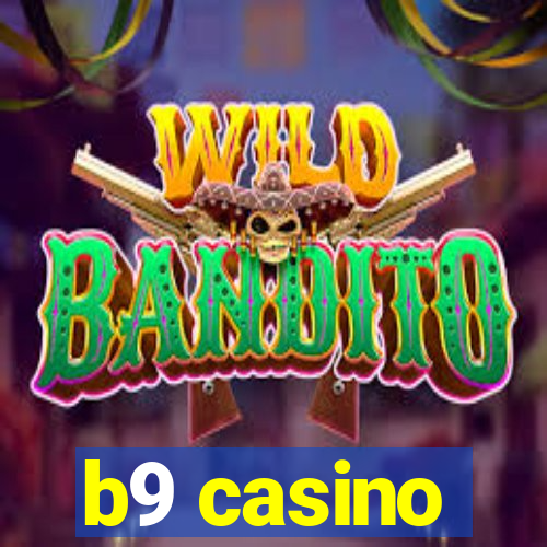 b9 casino