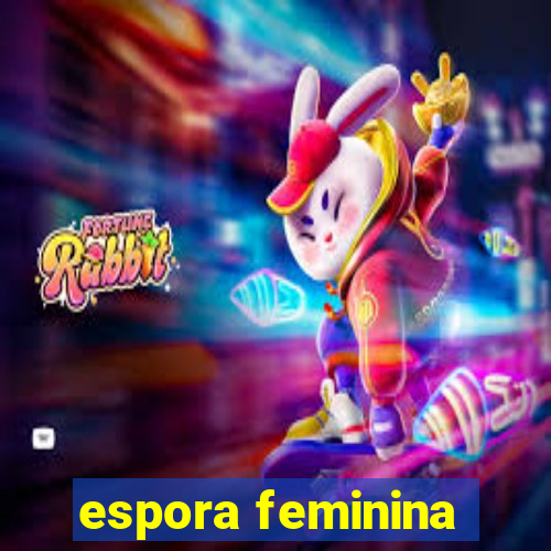 espora feminina