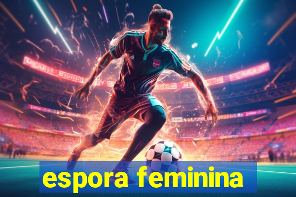 espora feminina