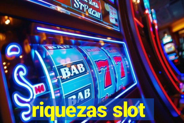 riquezas slot