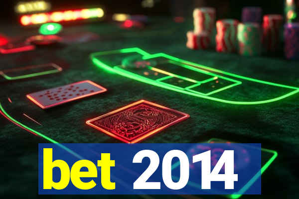 bet 2014