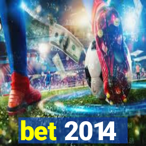 bet 2014