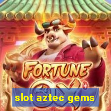 slot aztec gems