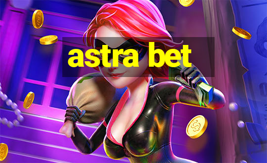 astra bet