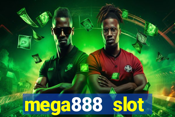 mega888 slot download android