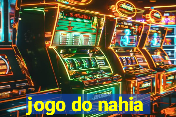 jogo do nahia