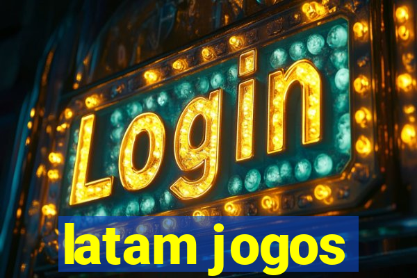 latam jogos