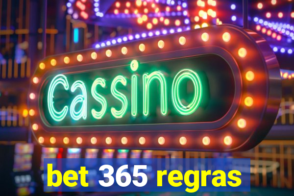 bet 365 regras