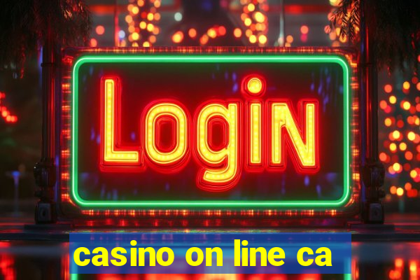 casino on line ca