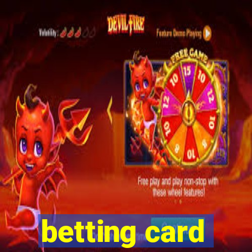 betting card