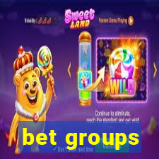 bet groups