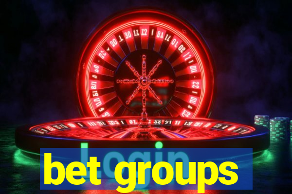 bet groups