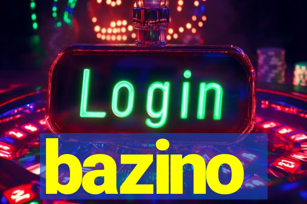 bazino