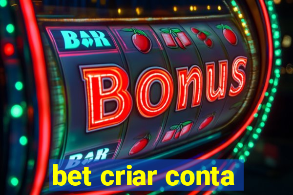 bet criar conta