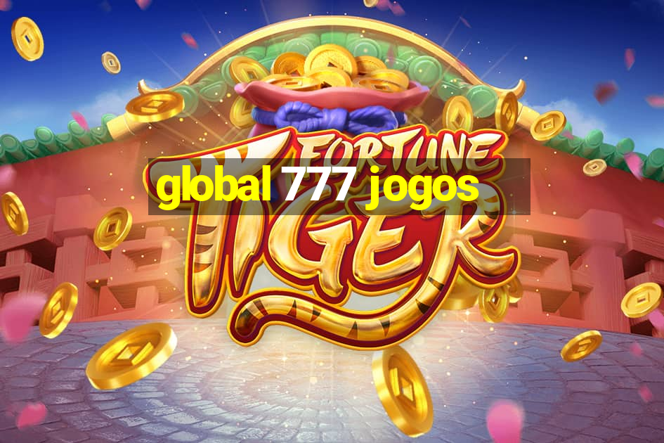 global 777 jogos