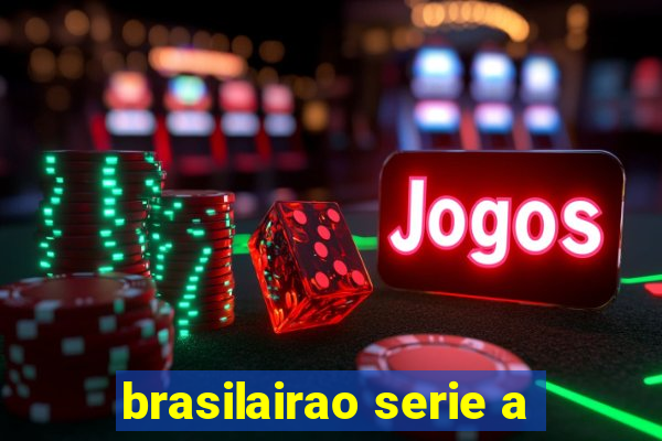 brasilairao serie a