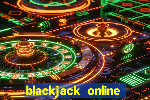 blackjack online casinos -onlinecasinosdeutschland.com