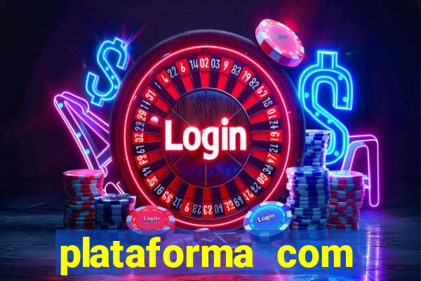 plataforma com bonus de cadastro sem depósito