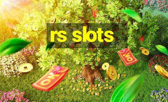 rs slots