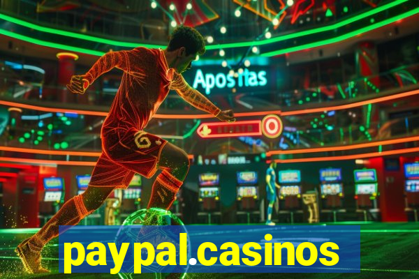 paypal.casinos