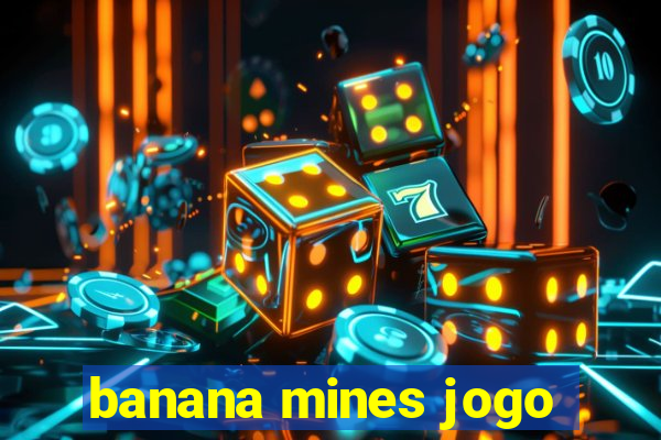 banana mines jogo