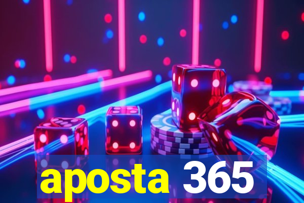 aposta 365