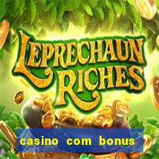 casino com bonus de cadastro