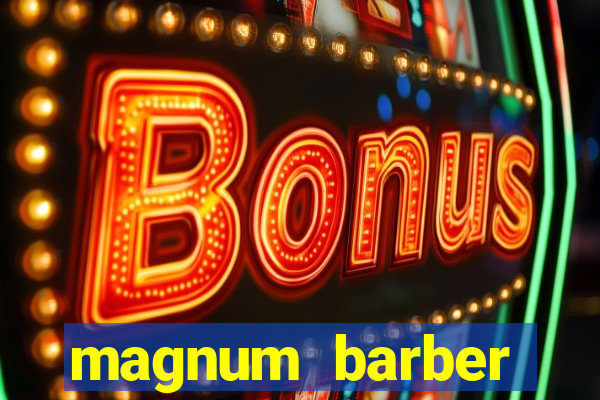 magnum barber studio app