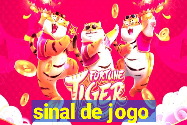 sinal de jogo