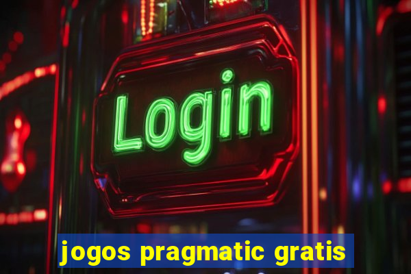 jogos pragmatic gratis