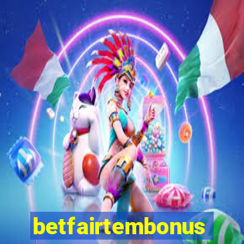 betfairtembonus