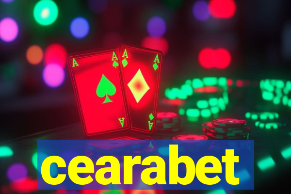 cearabet