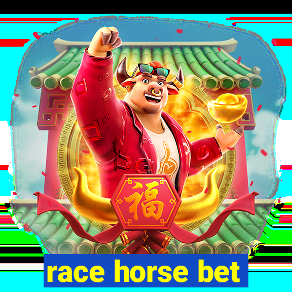 race horse bet