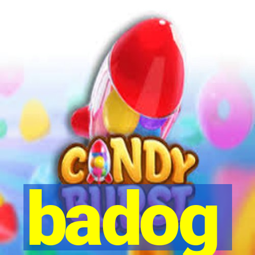 badog