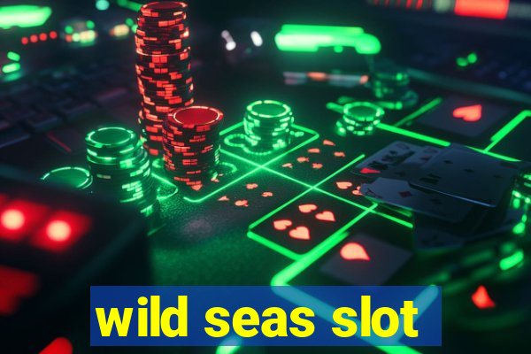 wild seas slot