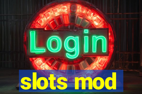 slots mod