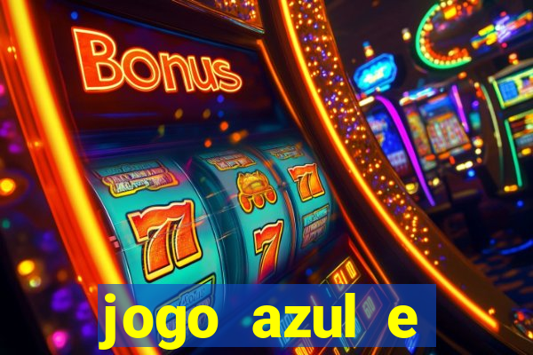 jogo azul e vermelho aposta