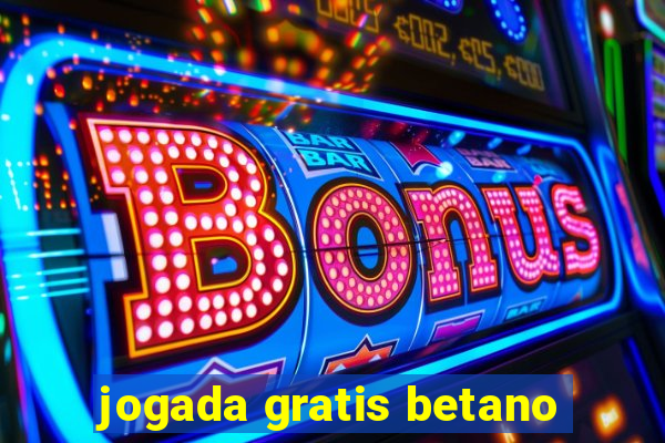 jogada gratis betano