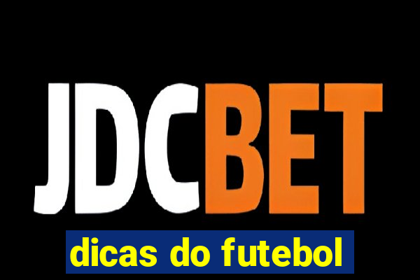 dicas do futebol